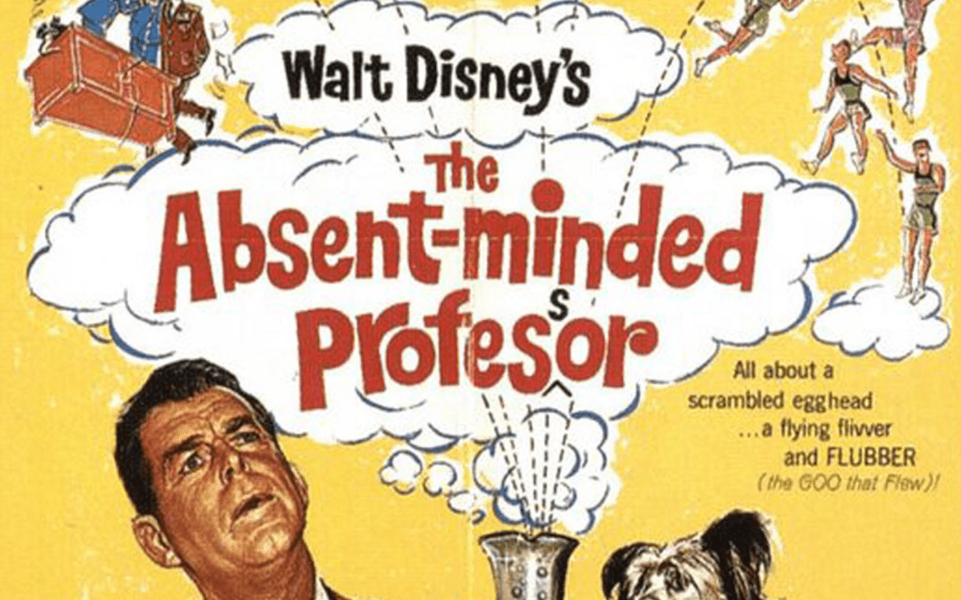 The Absent-Minded Professor